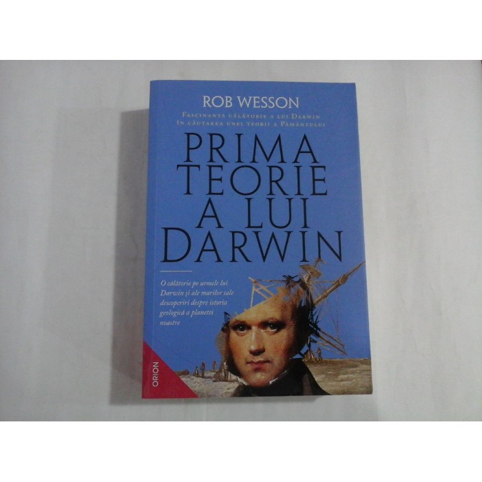 PRIMA TEORIE A LUI DARWIN - ROB WESSON